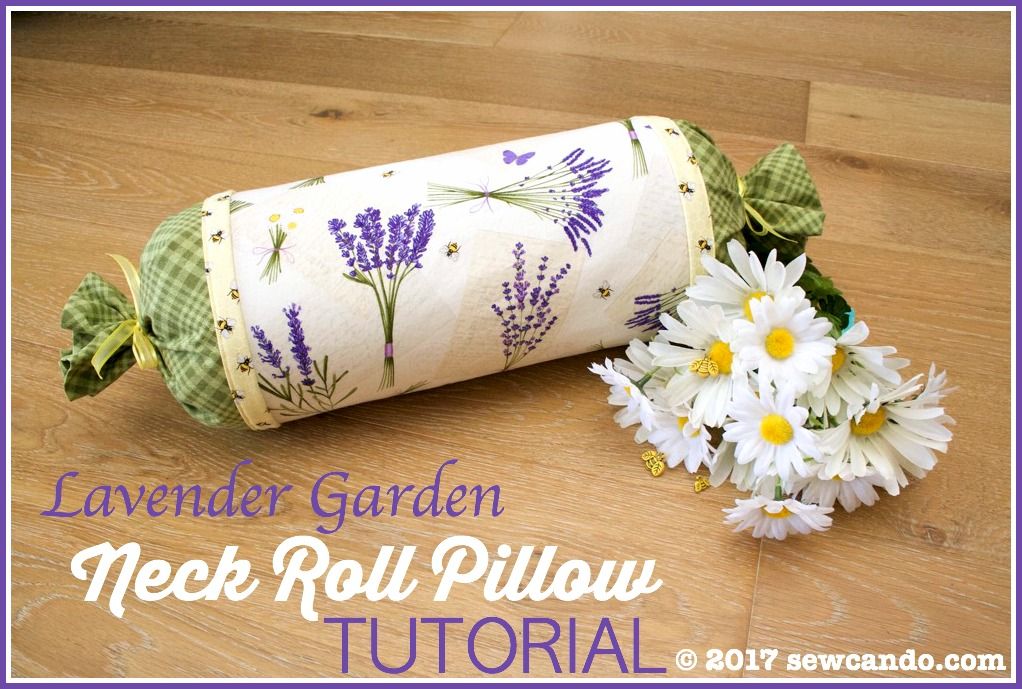 Sew Can Do Mother's Day Lavender Garden Neck Roll Pillow Tutorial
